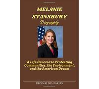 MELANIE STANSBURY BIOGRAPHY: A Life Devoted to Protecting Communities, the Environment, and the American Dream