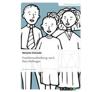 Melanie Ziminski Familienaufstellung nach Bert Hellinger (Tapa blanda)