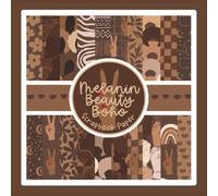 Melanin Beauty Boho Scrapbook Paper: Craft Paper Pad For Black Women and Girls for Scrapbooking, Mixed Media, Junk Journals & Paper Crafts; 8.5 x 8.5"