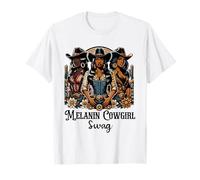 Melanin Cowgirls African American Cowgirl Swag Black History Camiseta