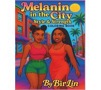 Melanin in the City: Style & Strength