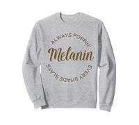 Melanin Poppin' Black Girl Afro Beauty Mes de la historia negra Sudadera