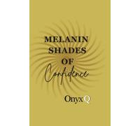 Melanin Shades of Confidence