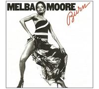 MELBA MOORE - MELBA MOORE / BURN