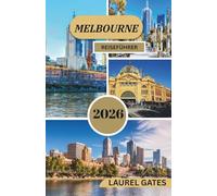 MELBOURNE REISEFÜHRER 2026