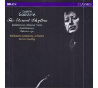 Melbourne Symphony/Handley - Goossens: Eternal Rhythm
