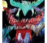 Melchior,Dan - The Backward Path