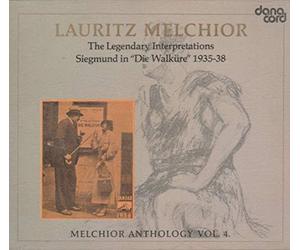 Melchior,Lauritz - Richard Wagner: Melchior Anthology, Vol. 4