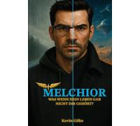 Melchior: Was wenn dein Leben gar nicht dir gehört?
