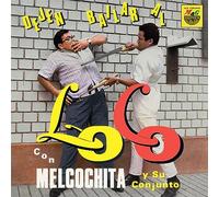 Melcochita Y Su Conjunto - Dejen Bailar Al Loco [Vinilo]