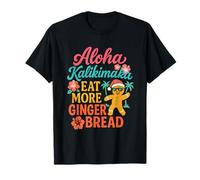 Mele Kalikimaka Eat More Gingerbread Xmas Vibraciones Camiseta