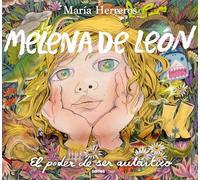 Melena de león: El poder de ser auténtico (Serres)