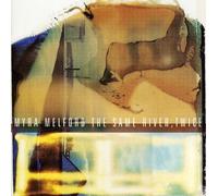 Myra Melford - The Same River Twice