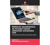 Melhoria aerodinâmica do Scorpio Classic utilizando simulações CFD: Otimização da parte inferior da carroçaria traseira