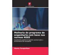 Melhoria do programa de engenharia com base nas normas NSEE: Questionário padrão do inquérito nacional sobre o envolvimento dos estudantes