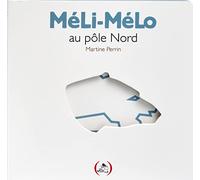 Méli-Mélo au Pôle Nord