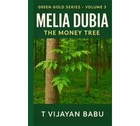 Melia Dubia: The Money Tree