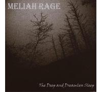 Meliah Rage - The Deep and the Dreamless Sle