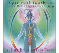 Melinda Anderson - Healing Relationship Cords