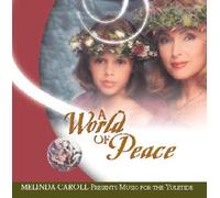 Melinda Caroll - World of Peace