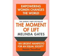 Melinda French Gates The Moment of Lift (Tapa blanda)