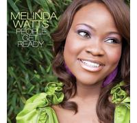 Melinda Watts - People Get Ready