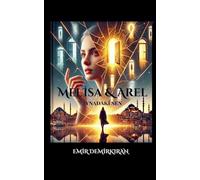 Melisa & Arel: Aynadaki Sen (Turkish): 5 (Melisa & Arel: You in the Mirror)