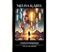 Melisa & Arel; You in the Mirror (English): 5