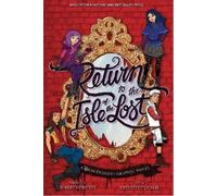 Melissa de la C Return to the Isle of the Lost: (Tapa blanda) (Importación USA)