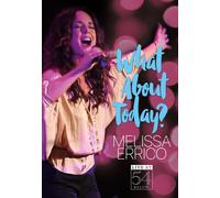 Melissa Errico - What About Today? - Live at 54 Below [USA] [DVD]