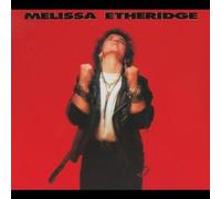 Melissa Etheridge (2 CD Deluxe Edition) by Melissa Etheridge
