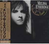 Melissa Etheridge - Brave & Crazy
