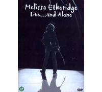 'Melissa Etheridge Live... And Alone' All Region (Region 1,2,3,4,5,6 Compatible) DVD