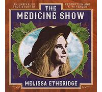 Melissa Etheridge - The Medicine Show [Vinilo]
