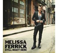 MELISSA FERRICK Still Right Here (CD) (Importación USA)