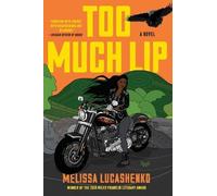 Melissa Lucashenko Too Much Lip (Tapa blanda) (Importación USA)
