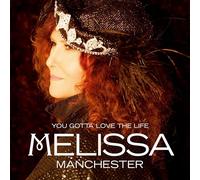 Melissa Manchester - You Gotta Love The Life