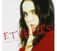 Melissa Mars - Et Alors! (+Bonus)