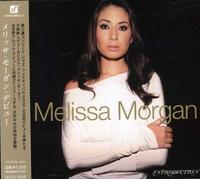 Melissa Morgan - Until I Met You