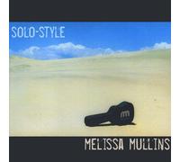 Melissa Mullins - Solo-Style