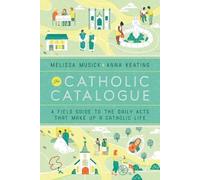 Melissa Musick Anna Keatin The Catholic Catalogu (Tapa blanda) (Importación USA)