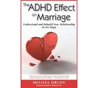 Melissa Orlov The ADHD Effect on Marriage (Tapa blanda) (Importación USA)