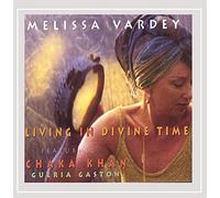 Melissa Vardey - Living in Divine Time