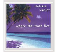 Melissa Vardey - Where the Truth Lies