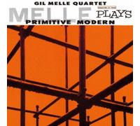 Melle Plays Primitive Modern
