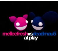 Melleefresh Vs deadmau5 at Play - Melleefresh Vs deadmau5