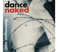 Mellencamp, John - Dance Naked