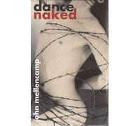 Mellencamp, John - Dance Naked [Casete]
