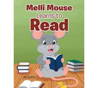 Melli Mouse Learns to Read