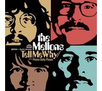 Mellons - Tell Me Why b/w Please Baby Please [Vinilo]